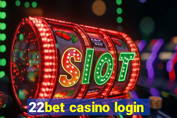 22bet casino login