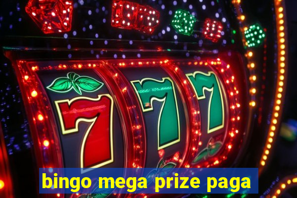 bingo mega prize paga