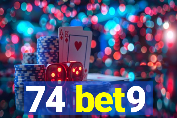 74 bet9