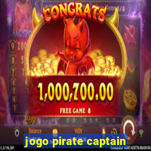 jogo pirate captain