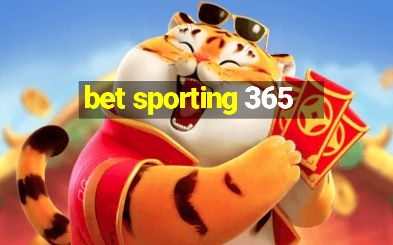 bet sporting 365