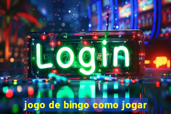 jogo de bingo como jogar