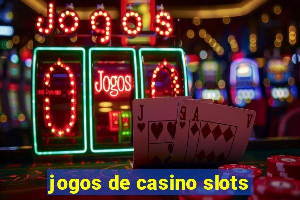 jogos de casino slots