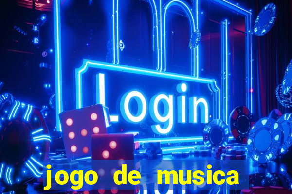 jogo de musica para pc