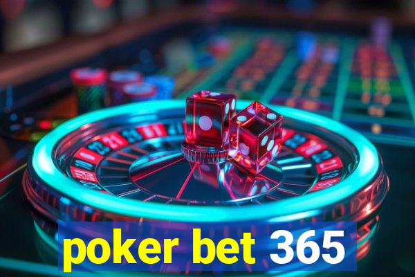 poker bet 365