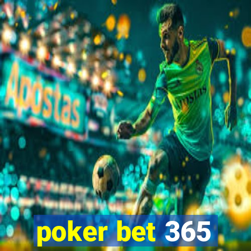 poker bet 365