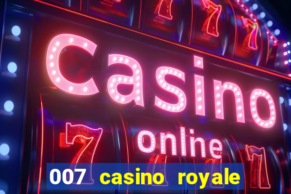 007 casino royale legendado download