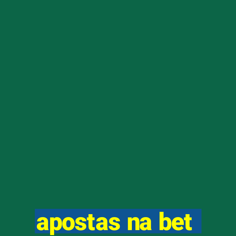 apostas na bet