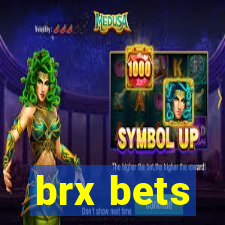 brx bets