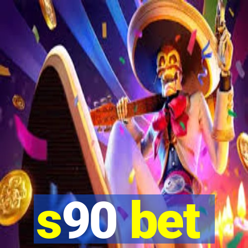 s90 bet