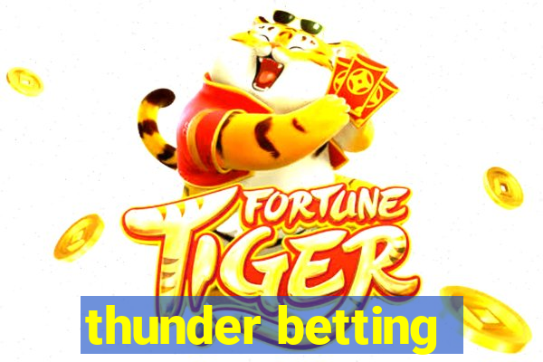 thunder betting