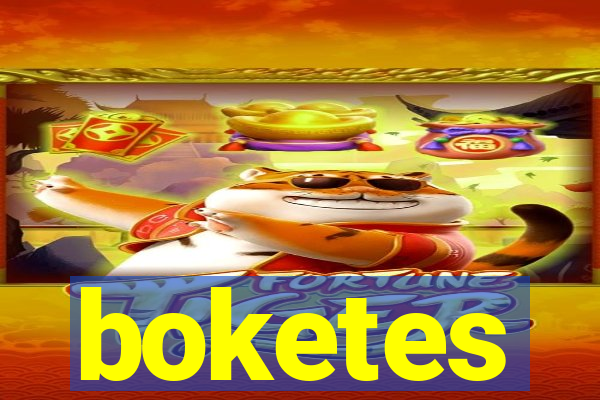 boketes