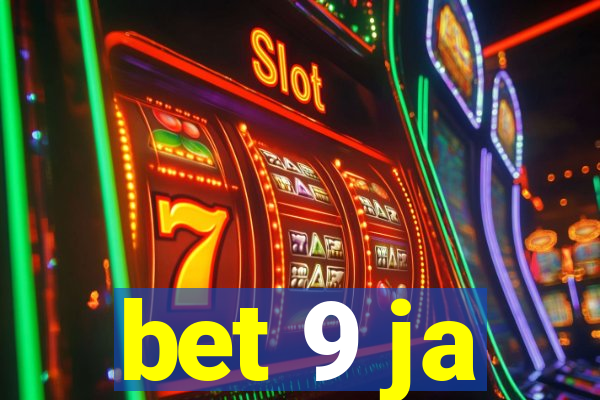 bet 9 ja