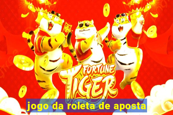 jogo da roleta de aposta