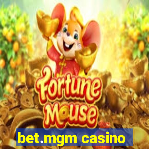 bet.mgm casino