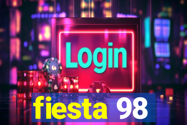 fiesta 98