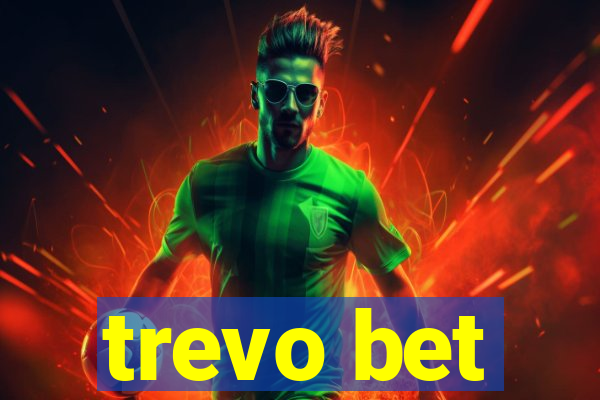 trevo bet