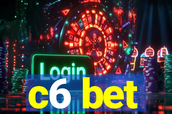 c6 bet