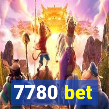 7780 bet