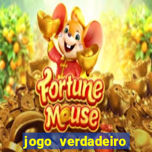 jogo verdadeiro para ganhar dinheiro