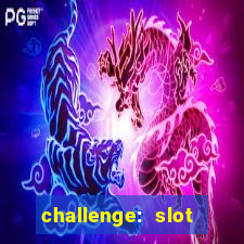 challenge: slot tour speedrun