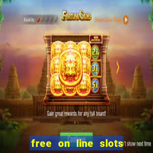 free on line slots no download