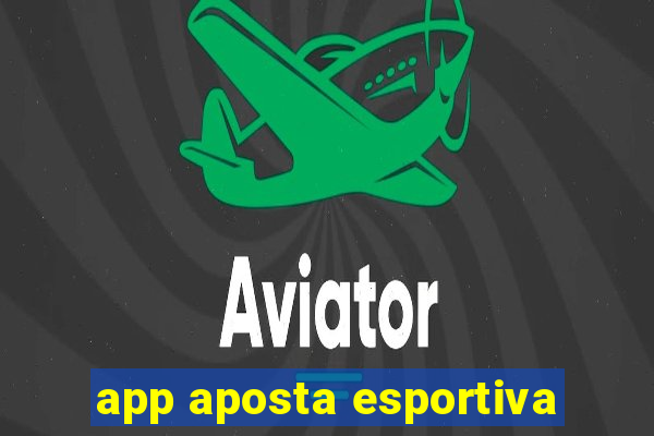 app aposta esportiva