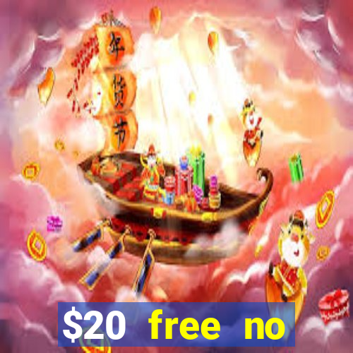 $20 free no deposit casino us