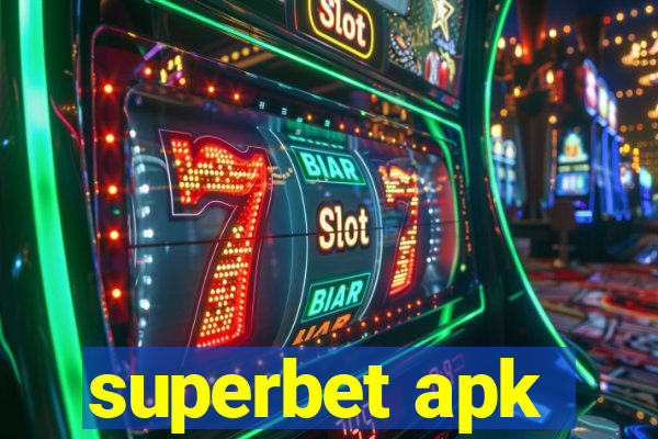 superbet apk