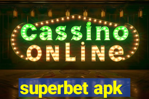 superbet apk