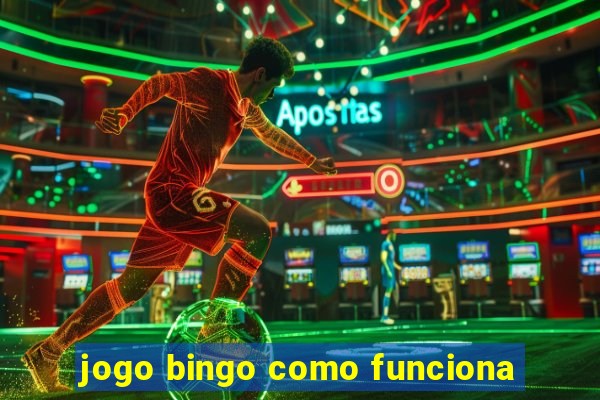 jogo bingo como funciona