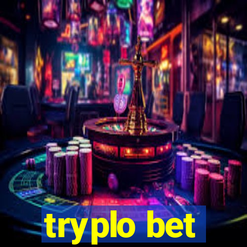 tryplo bet