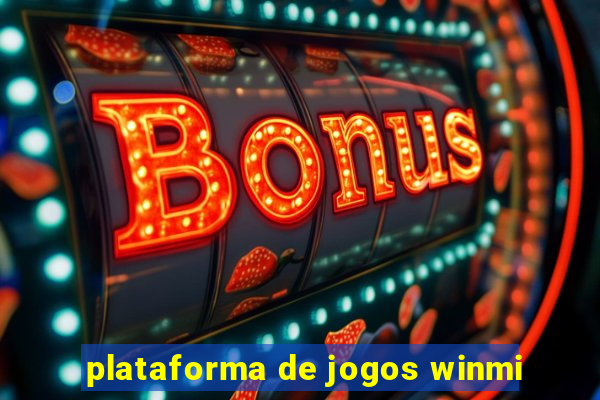 plataforma de jogos winmi