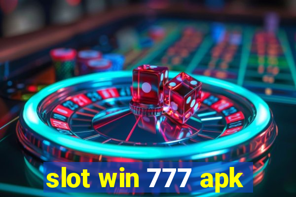 slot win 777 apk