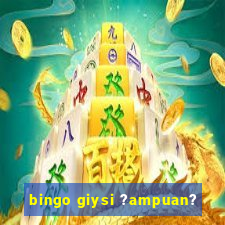 bingo giysi ?ampuan?