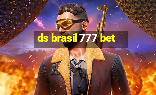 ds brasil 777 bet