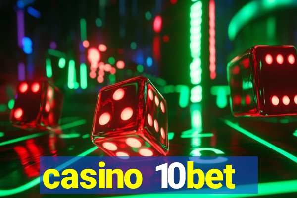 casino 10bet