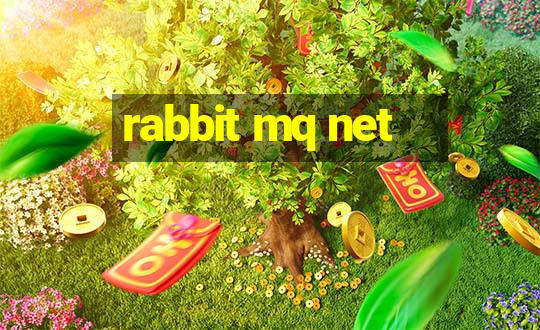 rabbit mq net