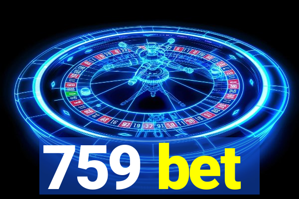 759 bet