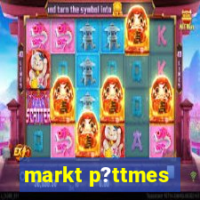 markt p?ttmes