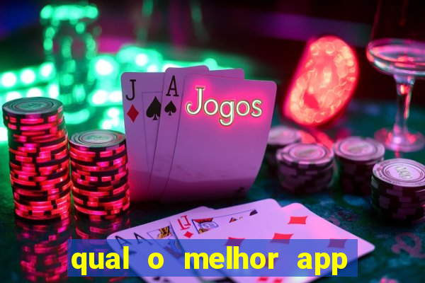 qual o melhor app de aposta