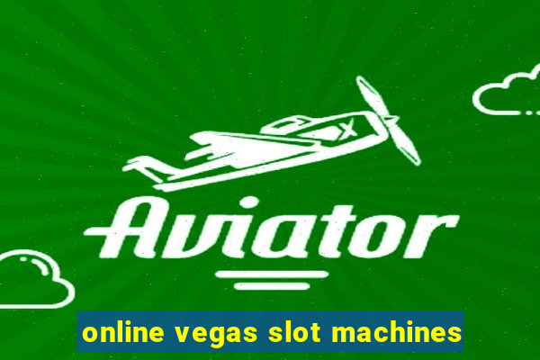 online vegas slot machines