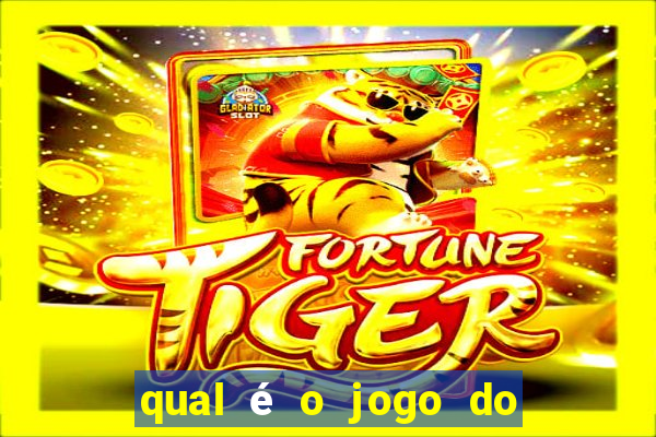 qual é o jogo do tigrinho original