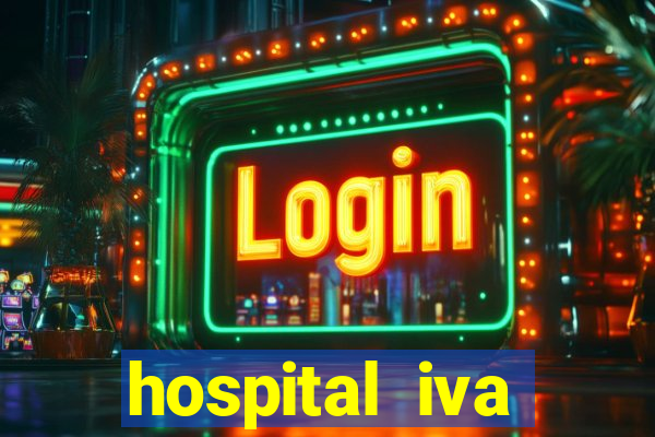 hospital iva trabalhe conosco