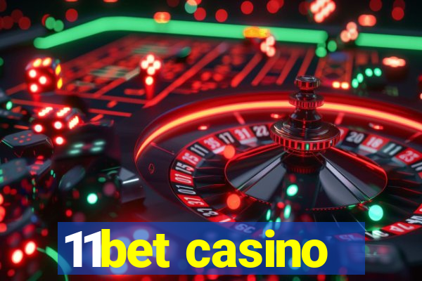 11bet casino