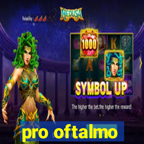 pro oftalmo