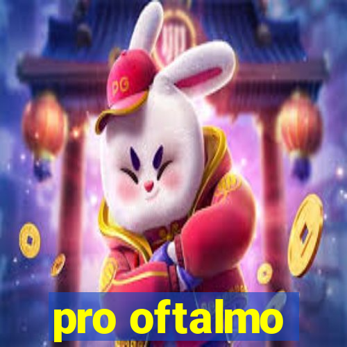 pro oftalmo