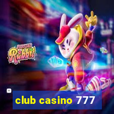 club casino 777