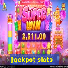 jackpot slots-