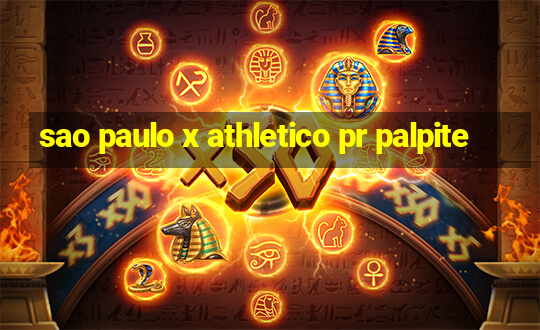 sao paulo x athletico pr palpite